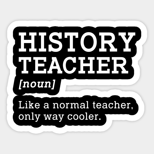 History Teacher Back To School Sticker by kateeleone97023